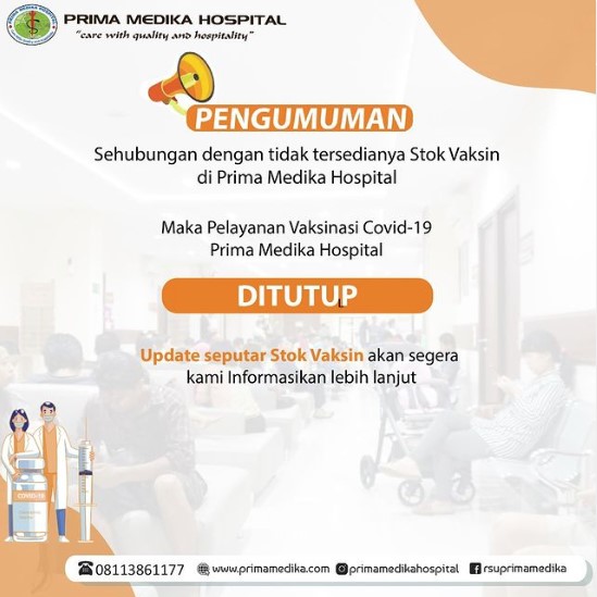 Pelayanan Vaksinasi Covid-19 Prima Medika Hospital Untuk Sementara DITUTUP