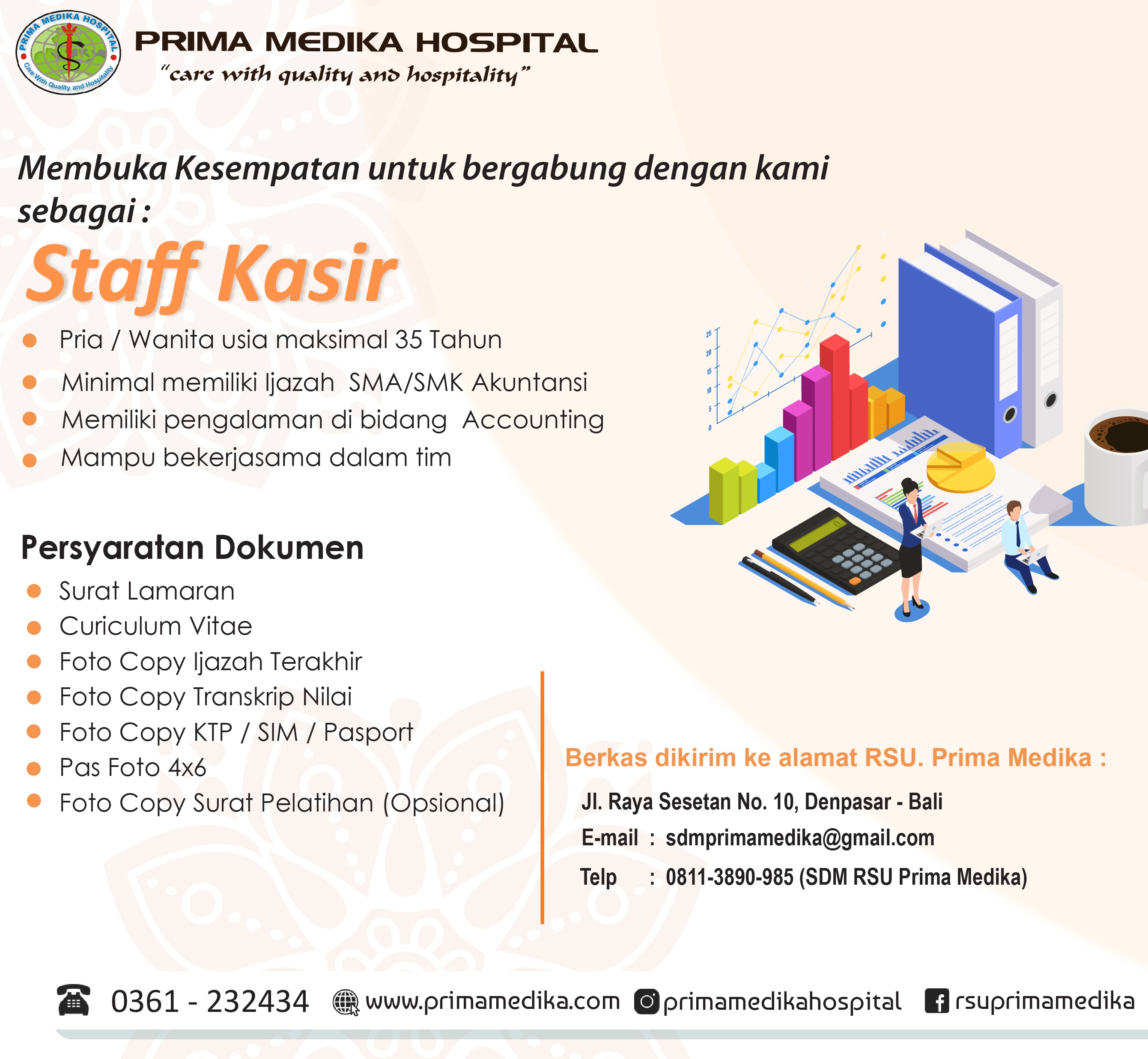 Prima Medika Hospital membuka kesempatan untuk bergabung sebagai :  STAF KASIR