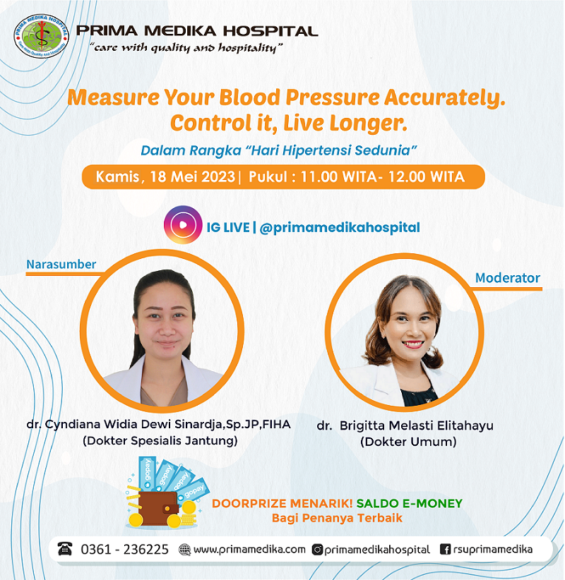 Yuk Ikuti Sesi IG Live dengan tema "Measure Your Blood Pressure Accurately Control It, Live Longer"
